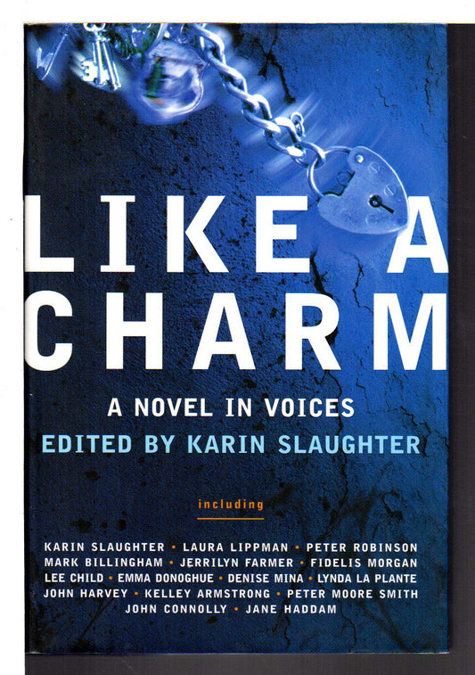 Like a Charm: A Novel in Voices - 9481