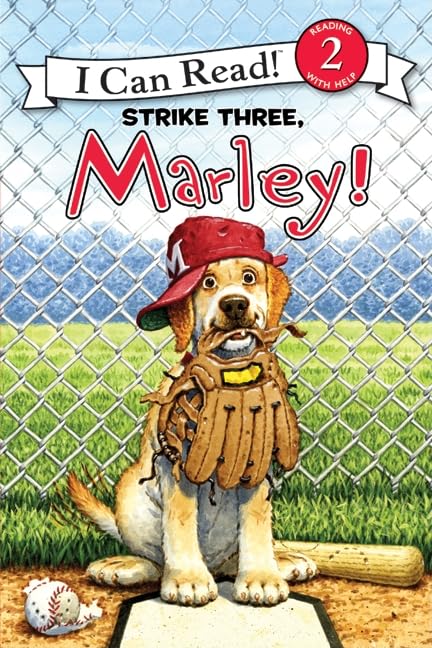 Marley: Strike Three, Marley! (I Can Read Level 2)