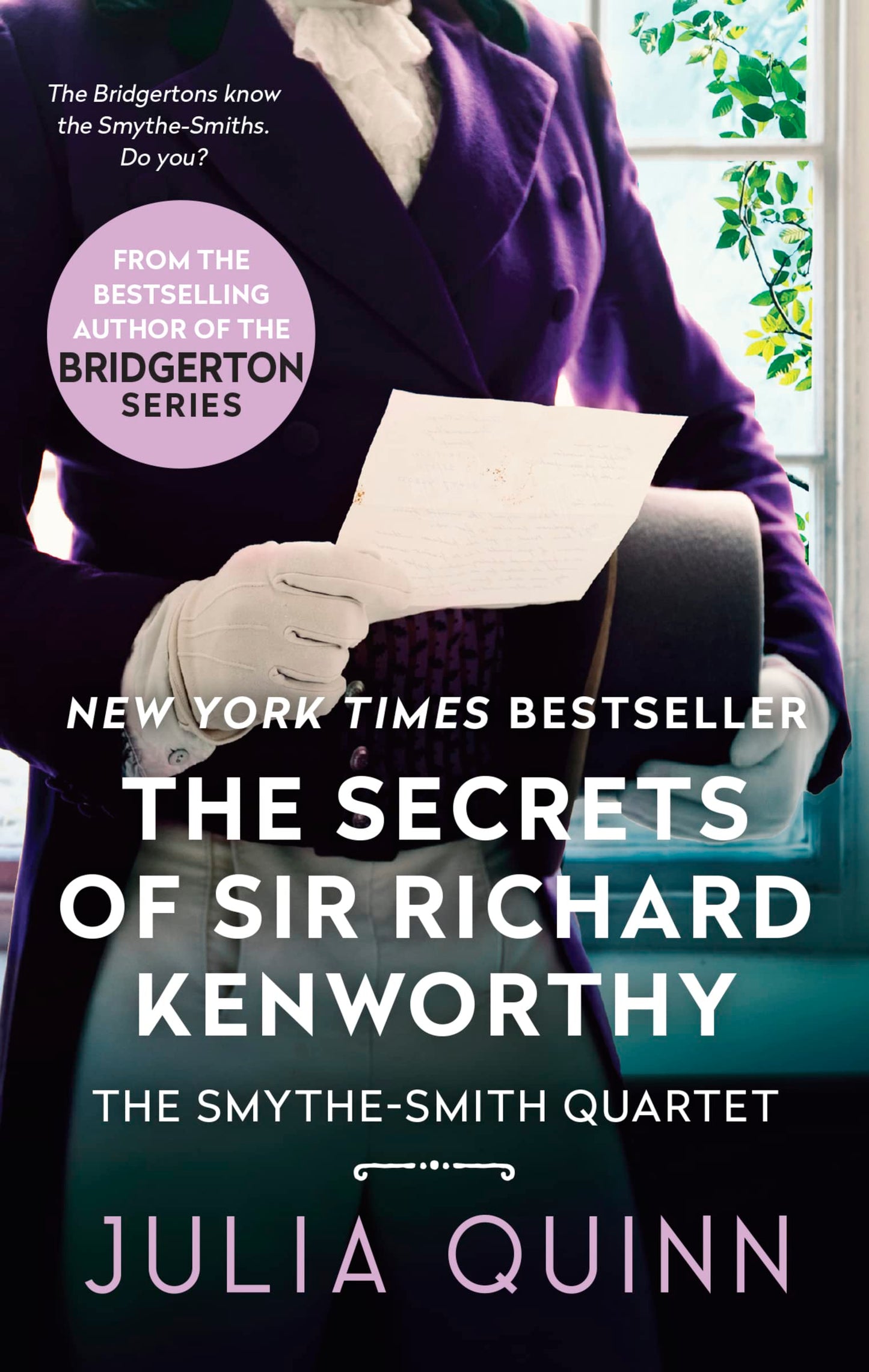 The Secrets of Sir Richard Kenworthy: A Smythe-Smith Quartet (Smythe-Smith Quartet, 4)