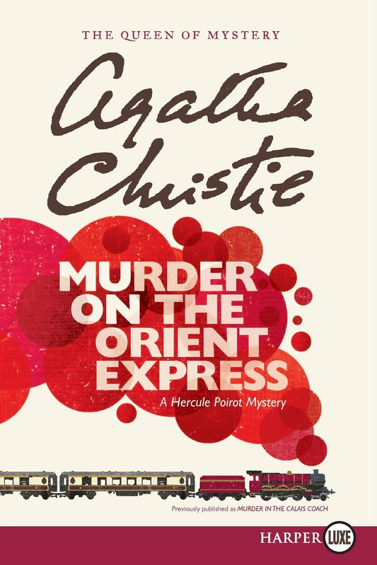 Murder on the Orient Express (Hercule Poirot Mysteries, 10)