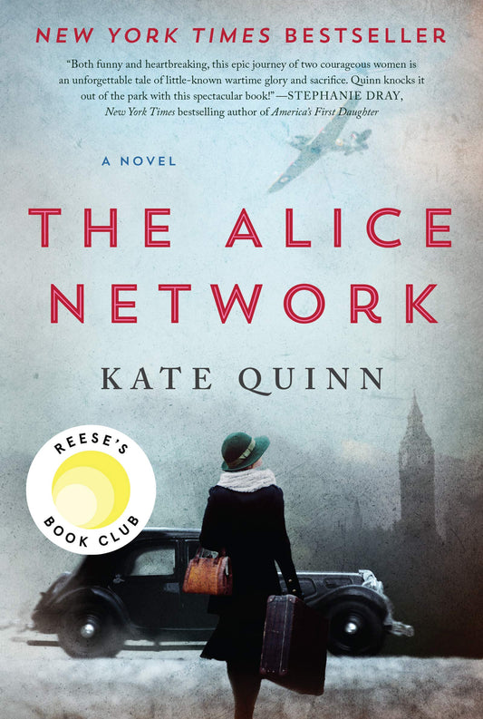 THE ALICE NETWORK: A NOVEL