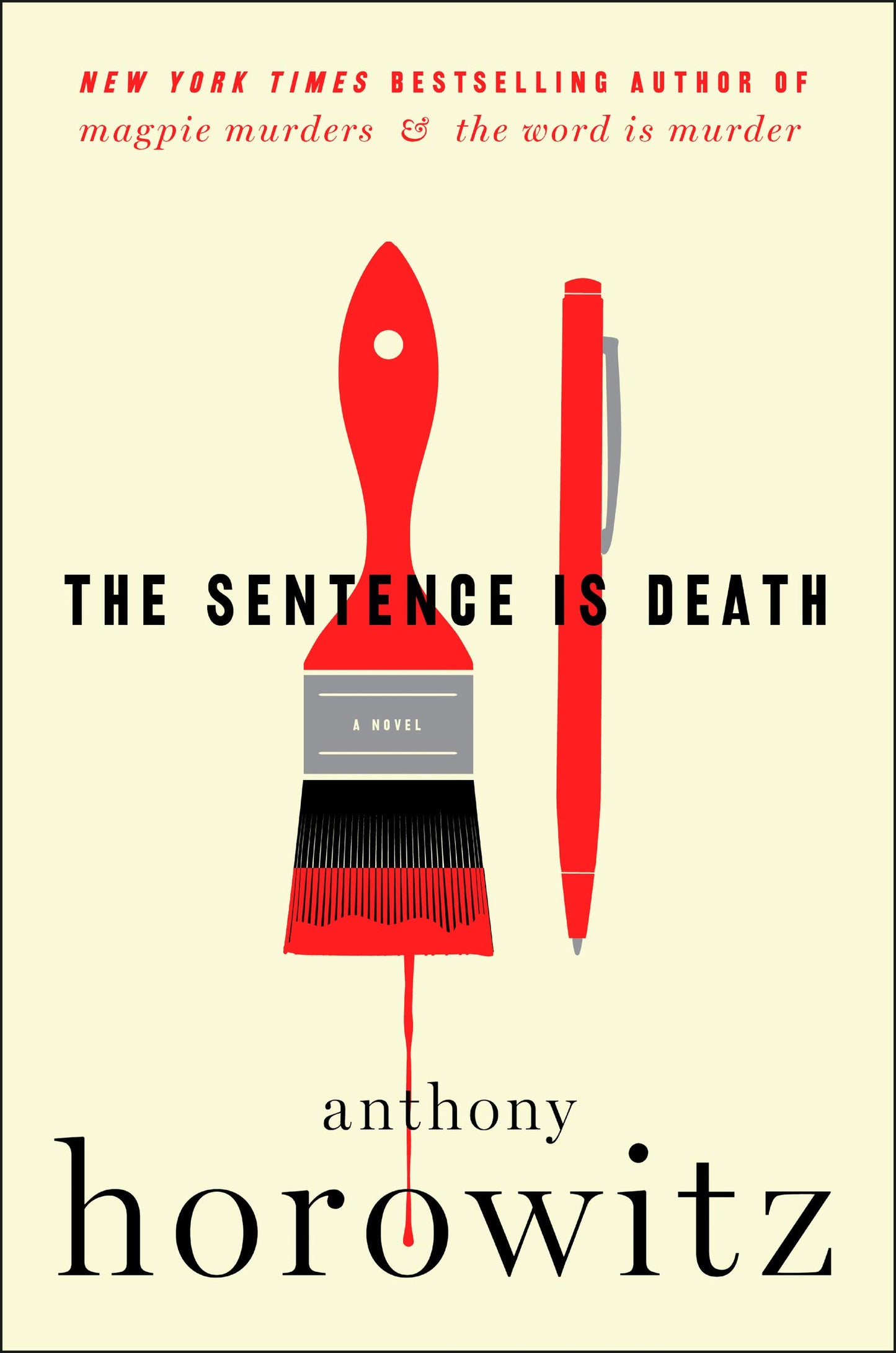 The Sentence Is Death: A Novel (A Hawthorne and Horowitz Mystery)