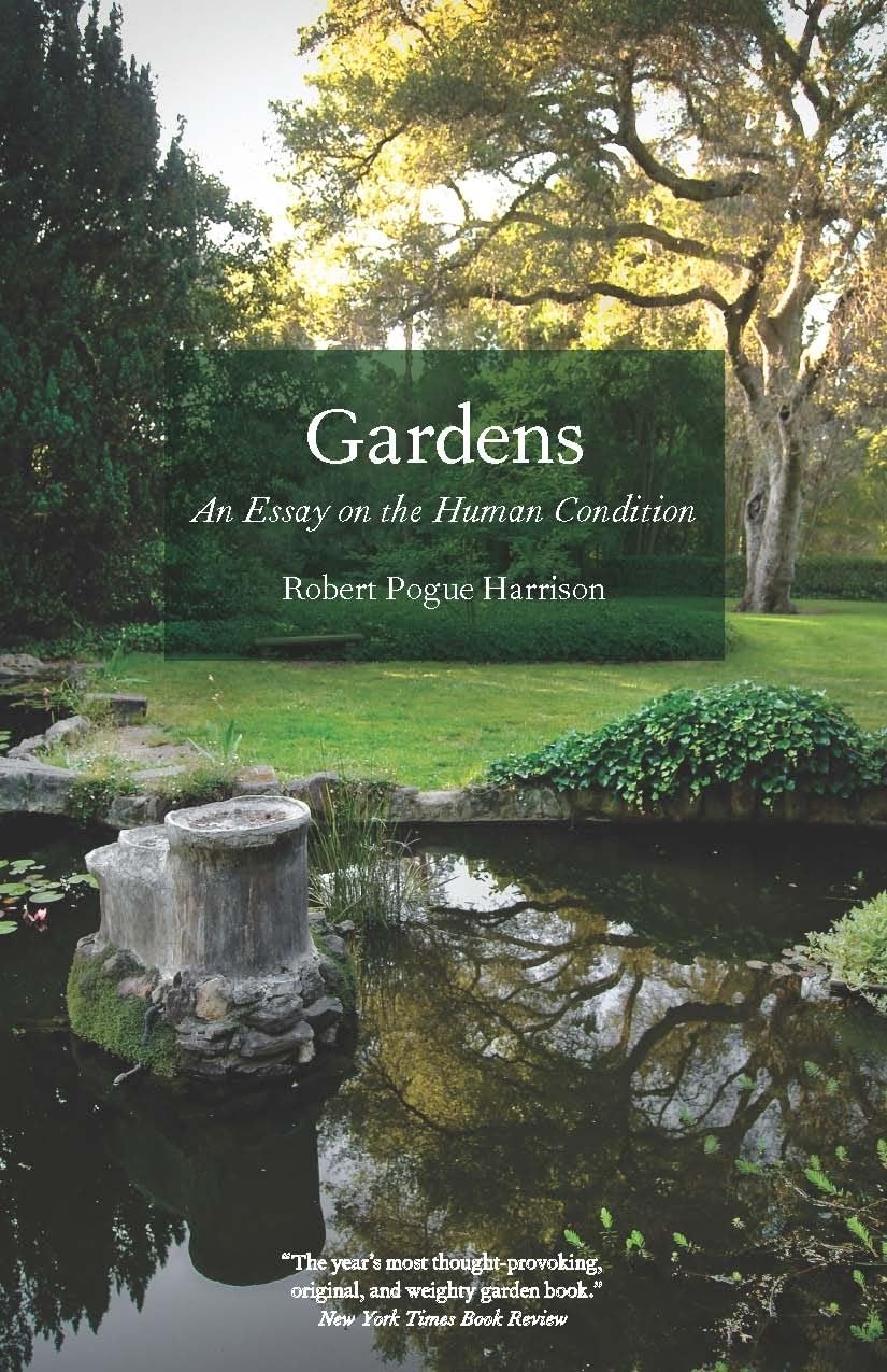 Gardens: An Essay on the Human Condition - 8893