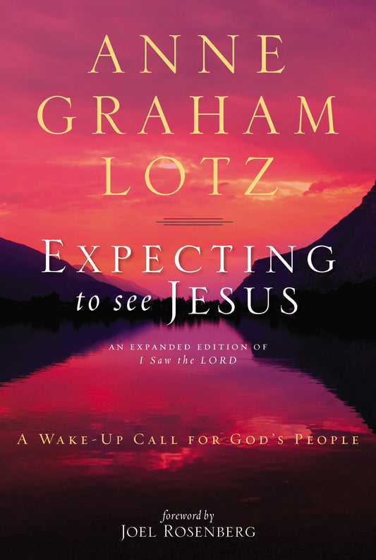 Expecting to See Jesus: A Wake-Up Call for God's People - 1124