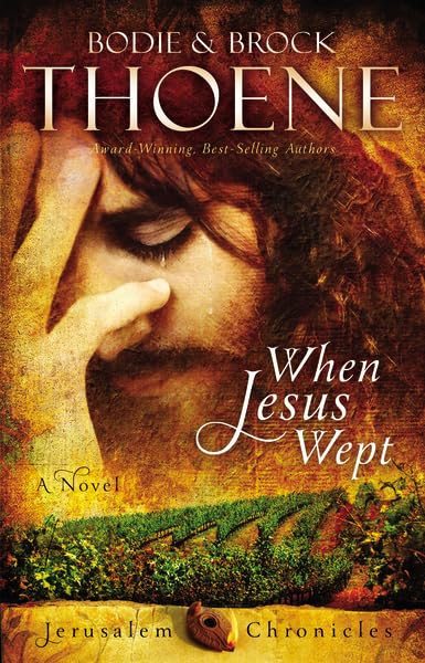 When Jesus Wept (The Jerusalem Chronicles)