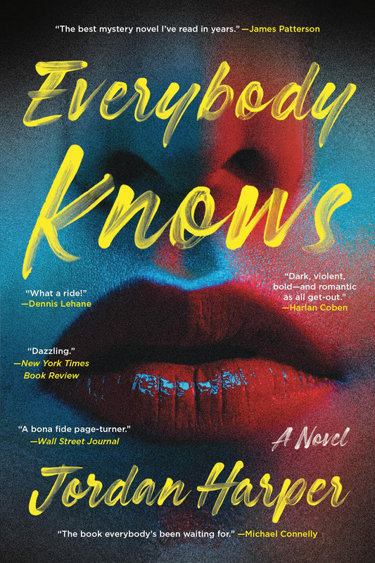 Everybody Knows: A Novel