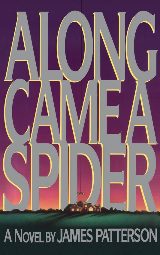 Along Came a Spider (Alex Cross)