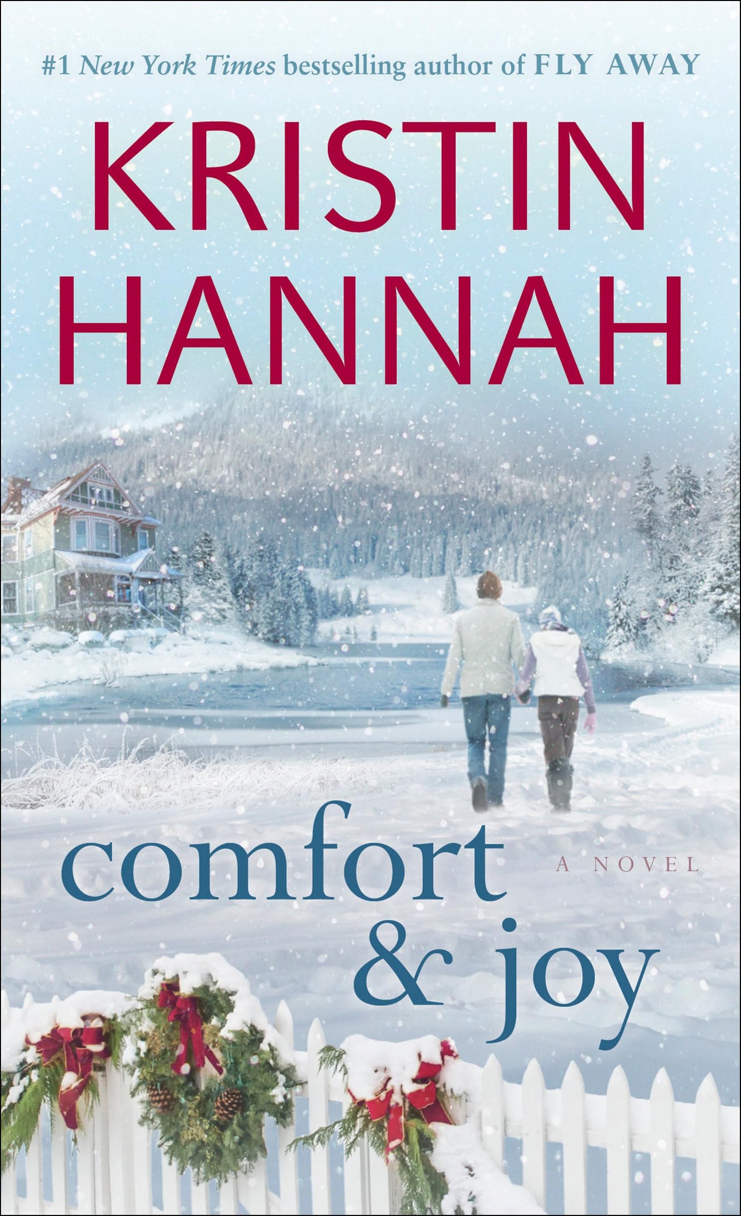 Comfort & Joy: A Novel - 3681