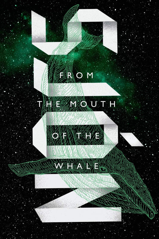 From the Mouth of the Whale: A Novel - 2819