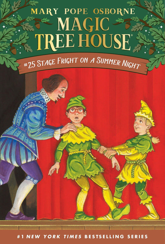 Stage Fright on a Summer Night (Magic Tree House #25)