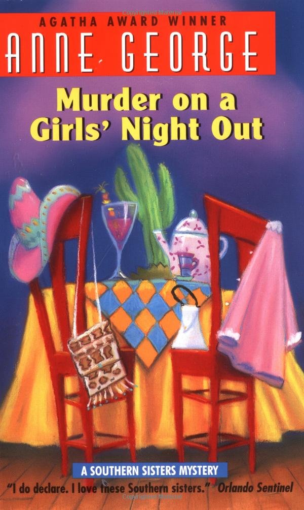 Murder on a Girls' Night Out: A Southern Sisters Mystery (Southern Sisters Mystery, 1)