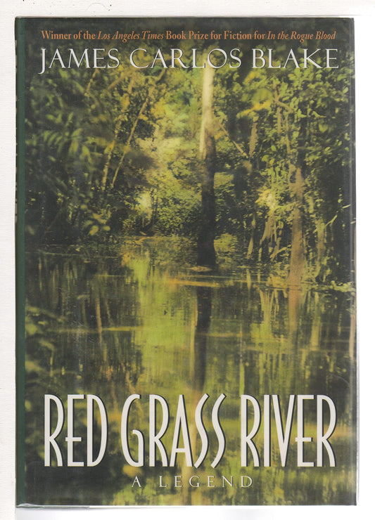 Red Grass River: A Legend