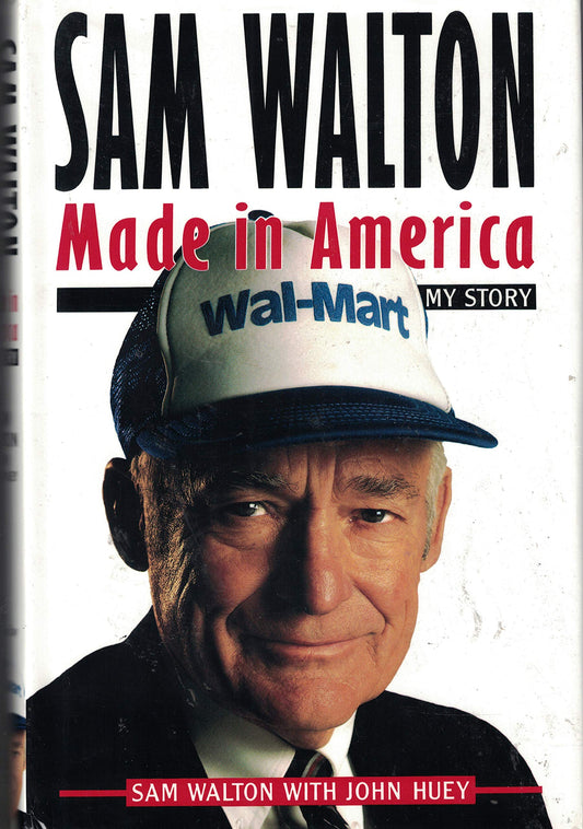 Sam Walton: Made in America: My Story - 4833