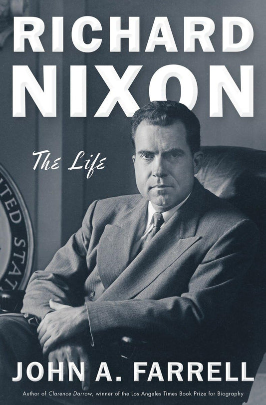 Richard Nixon: The Life