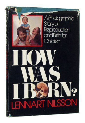 How Was I Born?: A Story in Pictures - 7761