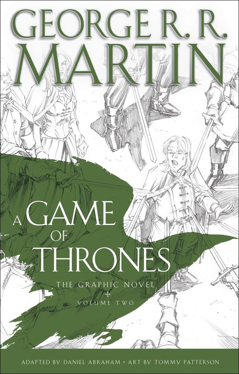 A Game of Thrones: The Graphic Novel: Volume Two (A Song of Ice and Fire Graphic Novels)