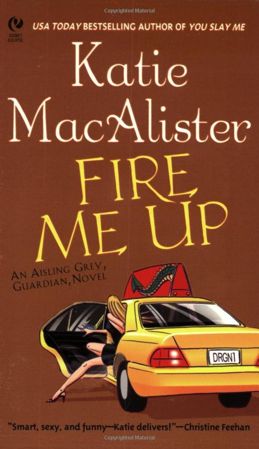 Fire Me Up (Aisling Grey, Guardian, Book 2) - 3351