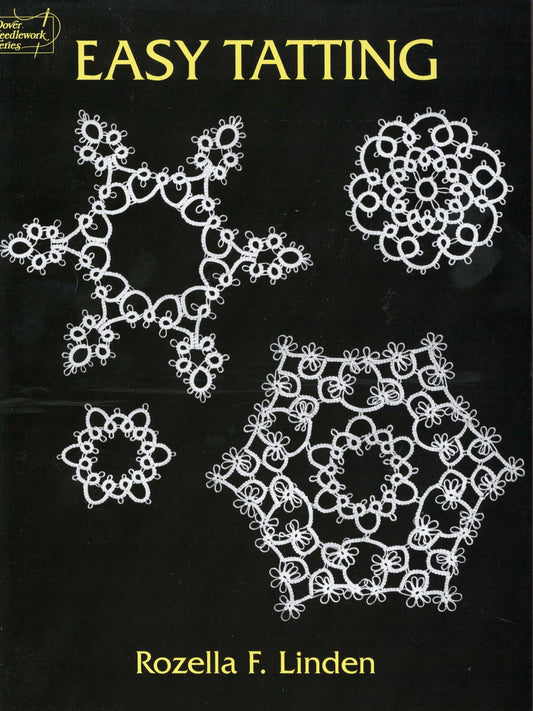 Easy Tatting (Dover Crafts: Lace) - 3235