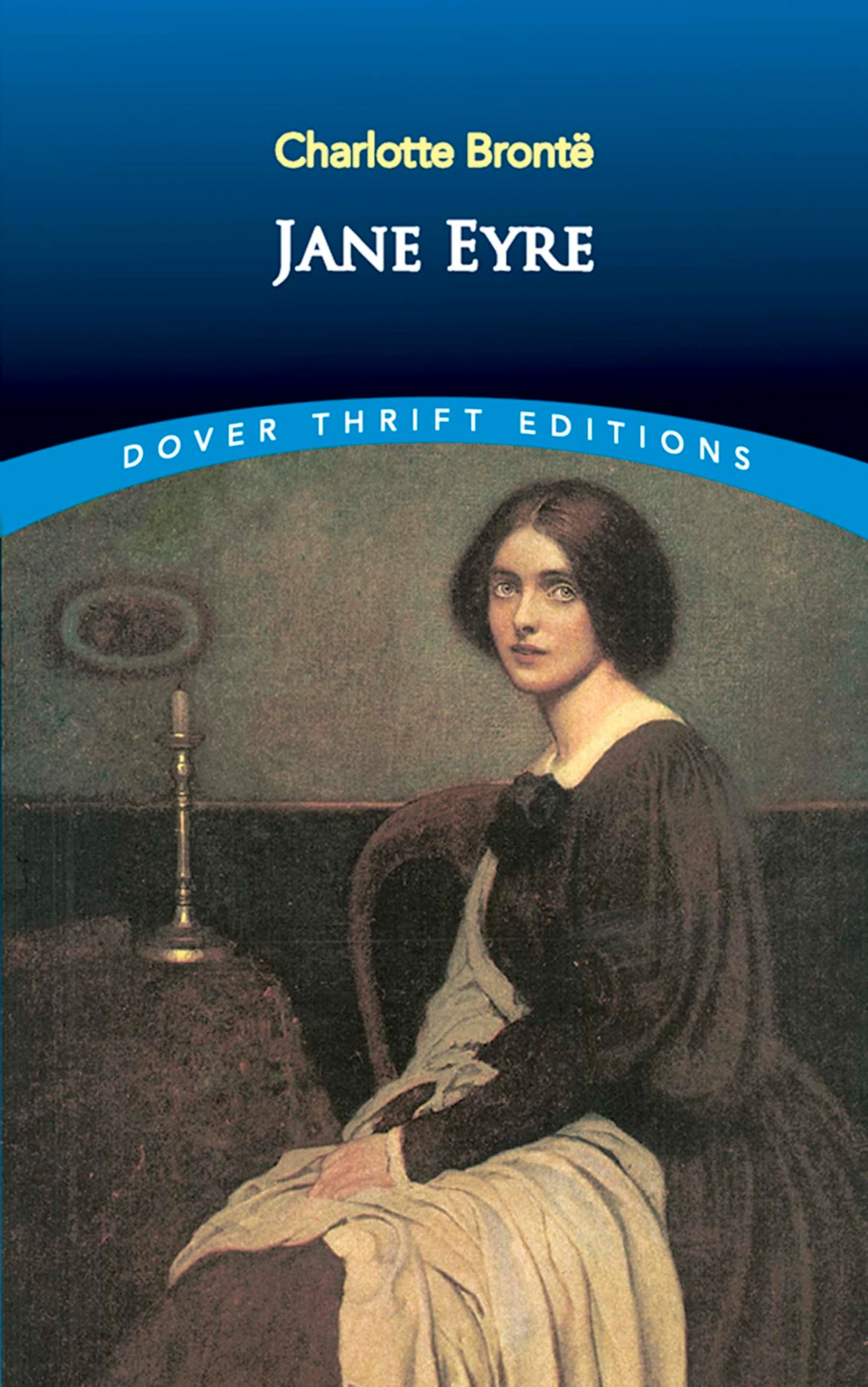 Jane Eyre (Dover Thrift Editions: Classic Novels)