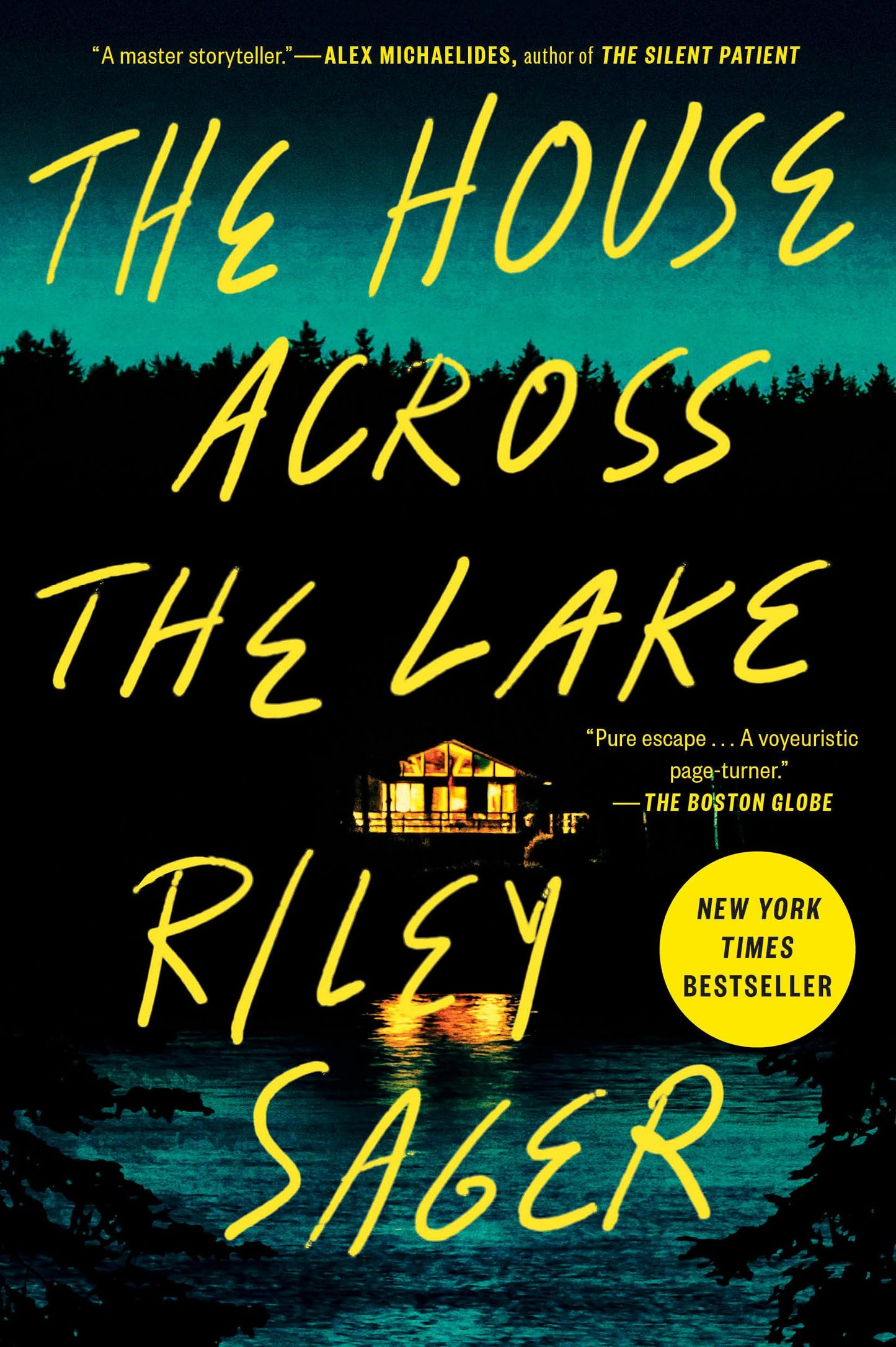 The House Across the Lake: A Novel - 1262