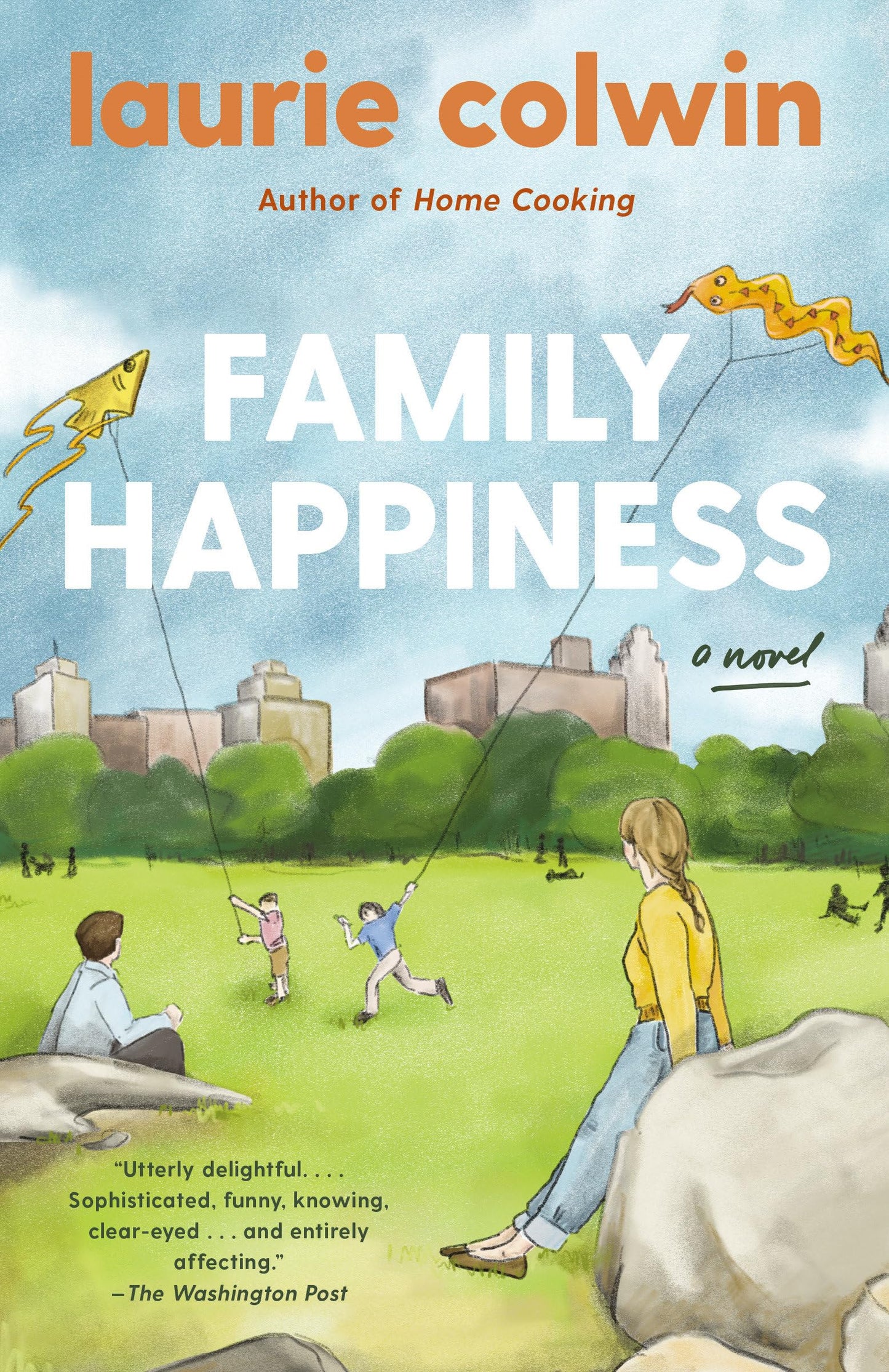 Family Happiness: A Novel - 9179