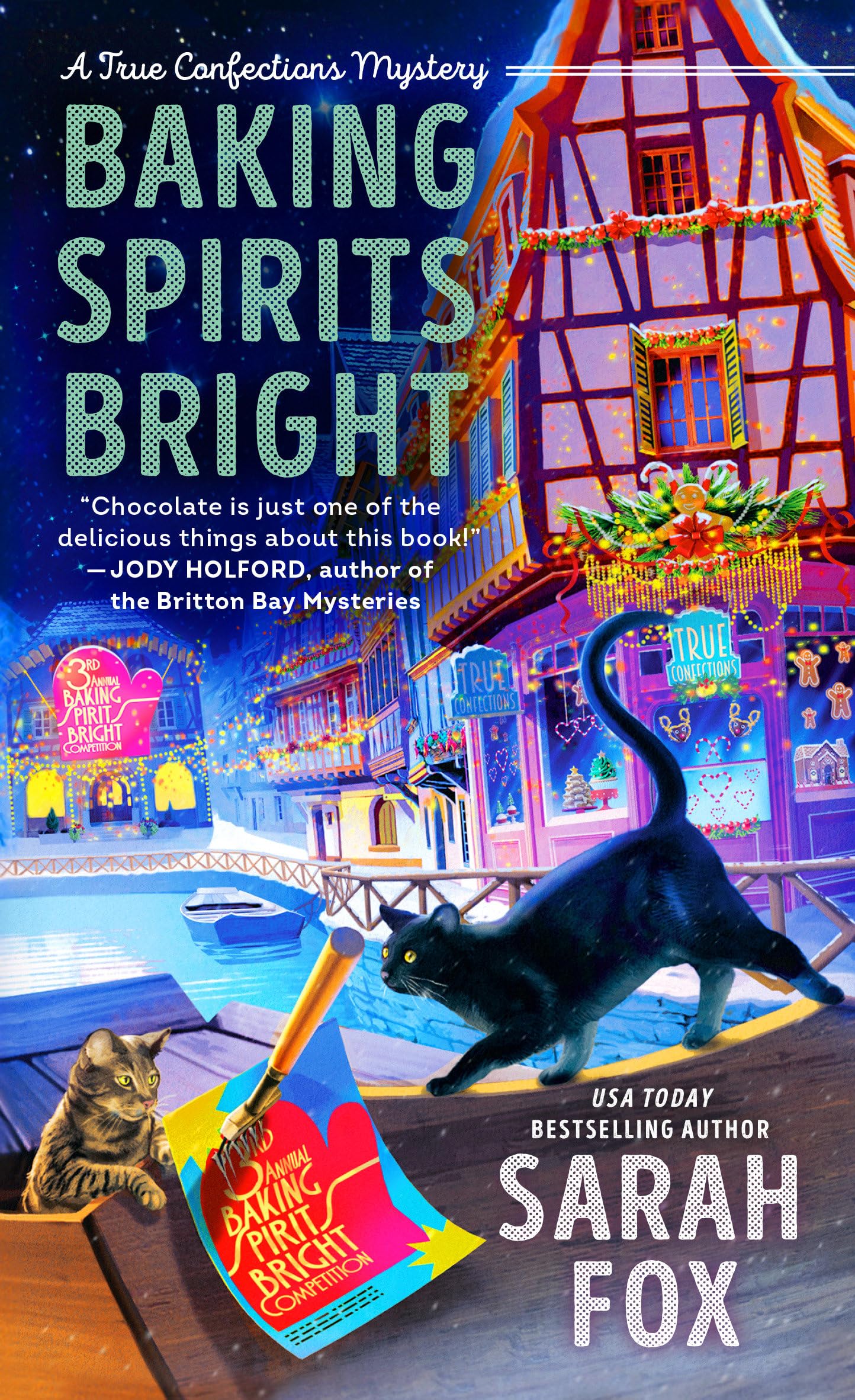 Baking Spirits Bright (A True Confections Mystery) - 1558