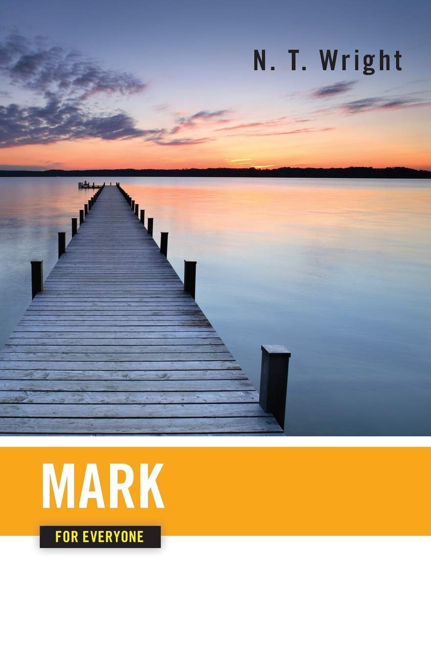 Mark for Everyone (The New Testament for Everyone) - 5288