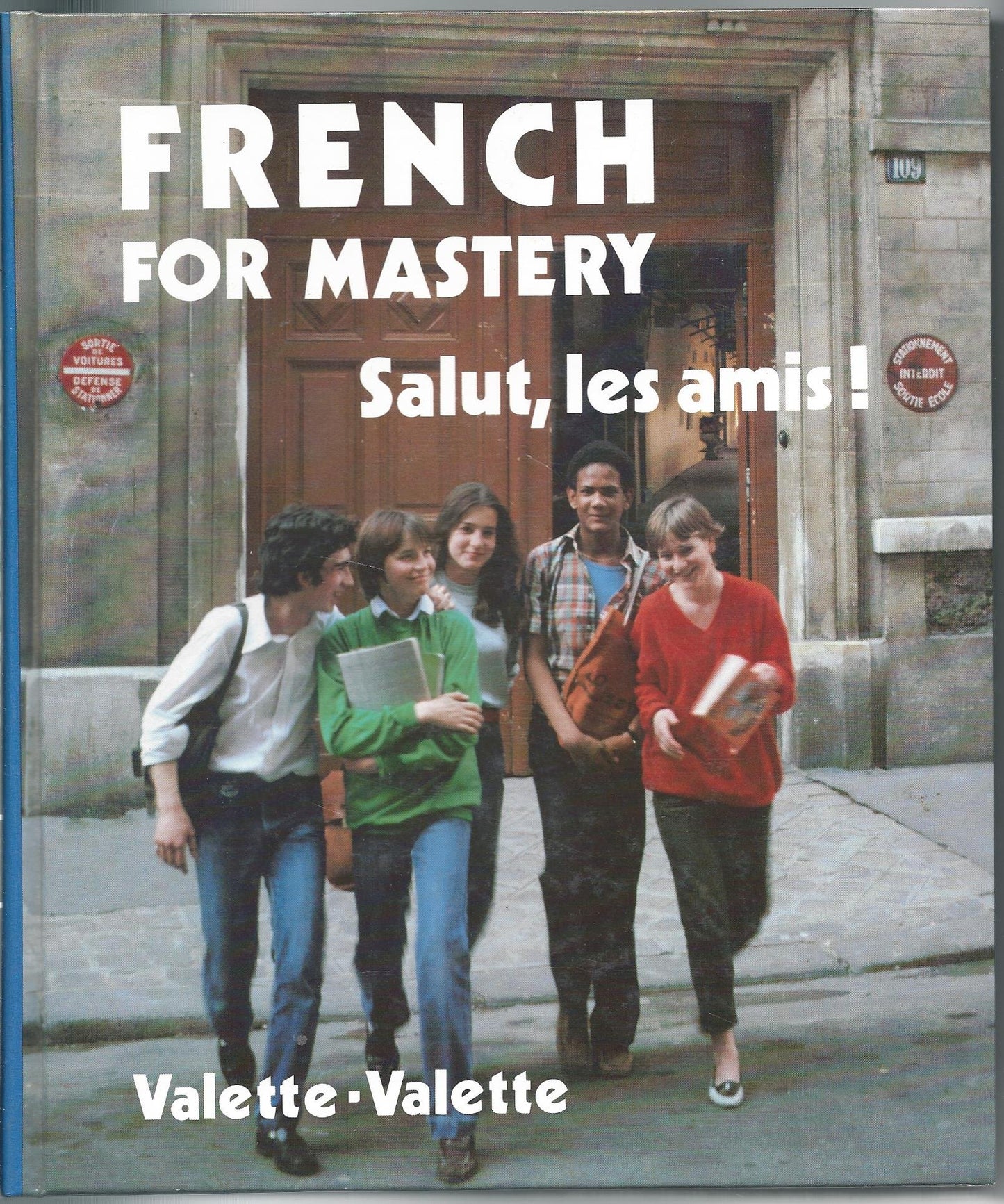 French Mastery Salut, Les Amis (Bk. 1) (Teacher's Edition, teacher's edition) - 8588