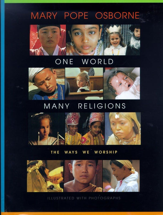 ONE WORLD, MANY RELIGIONS: THE W