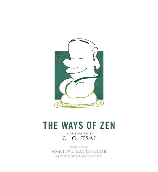 The Ways of Zen (The Illustrated Library of Chinese Classics) - 5053