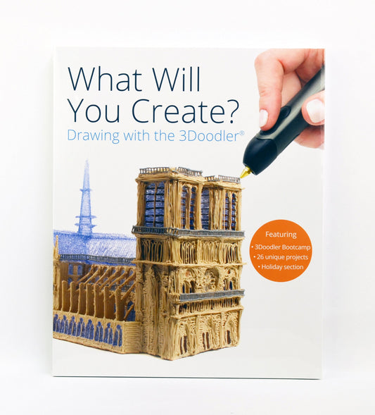 3Doodler "What Will You Create? Project Book