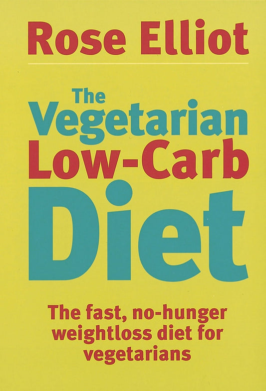 The Vegetarian Low Carb Diet - 7596