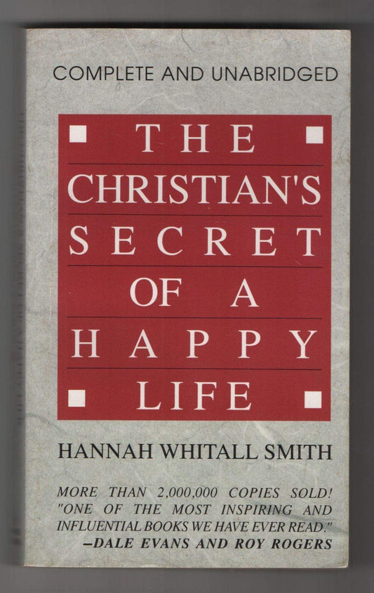 The Christian's Secret of a Happy Life