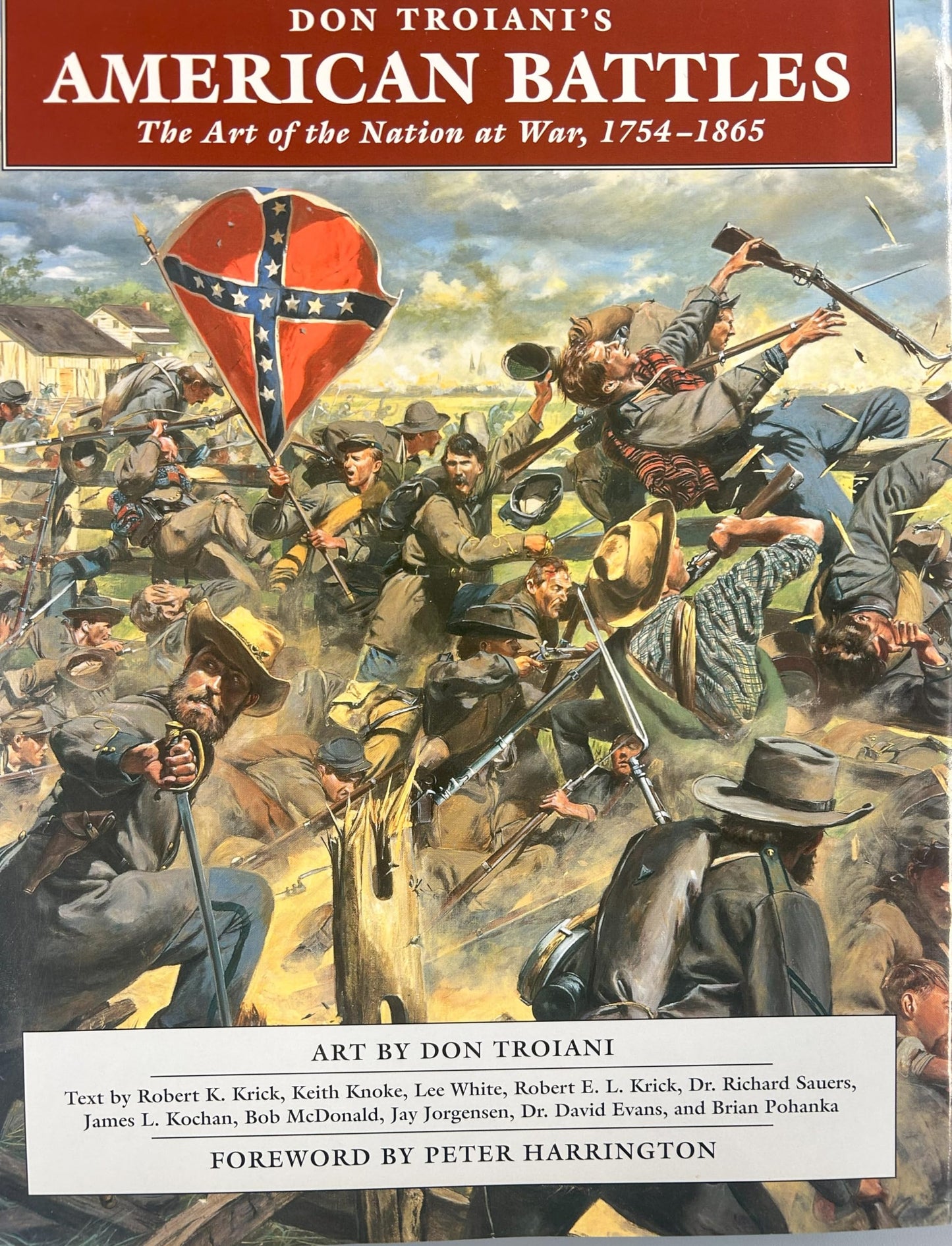 Don Troiani's American Battles: The Art of the Nation at War, 1754-1865