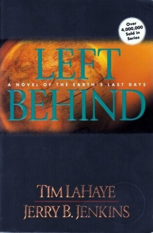 Left Behind: A Novel of the Earth's Last Days (Left Behind No. 1) - 4483