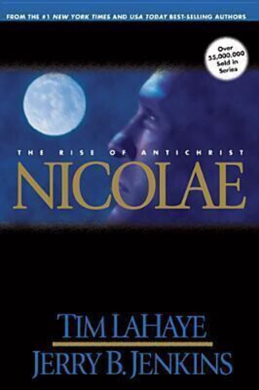 Nicolae: The Rise of Antichrist (Left Behind, Book 3) - 8293