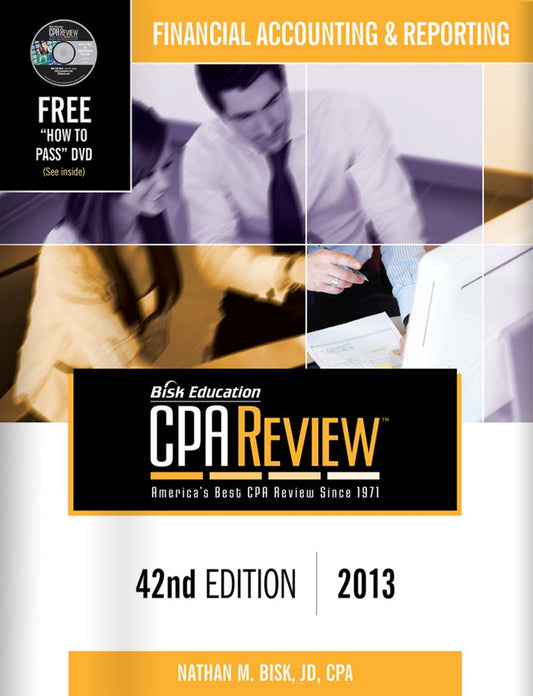 Bisk CPA Review: Financial Accounting & Reporting - 42nd Edition 2013 (Comprehensive CPA Exam Review Financial Accounting & Reporting) (Cpa ... ... and Reporting Business Enterprises) - 9268