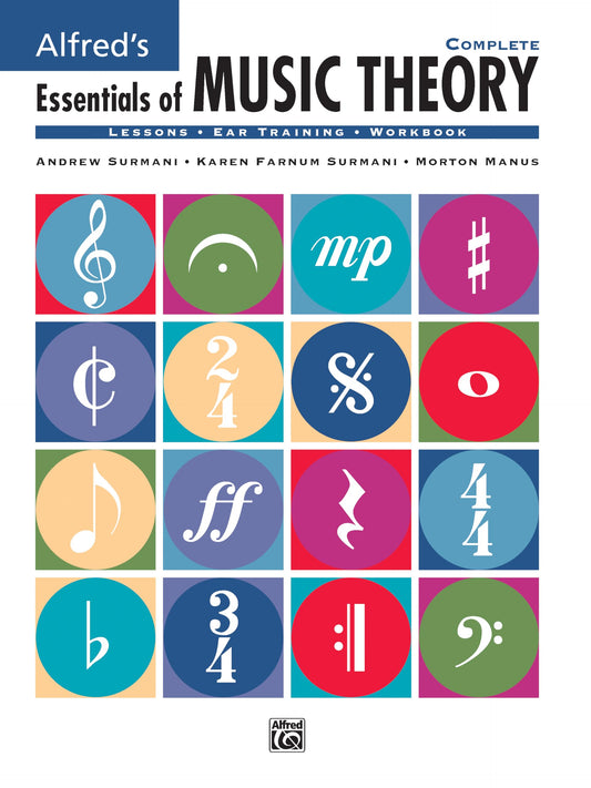 Alfred's Essentials of Music Theory, Complete (Lessons * Ear Training * Workbook)-------------- (CD's Not Included)