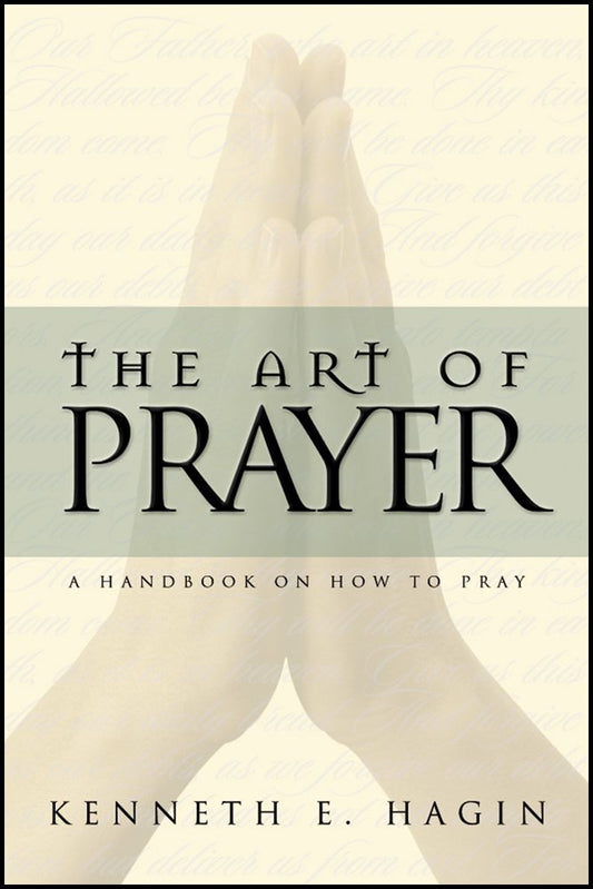 The Art of Prayer: A Handbook On How To Pray - 5157