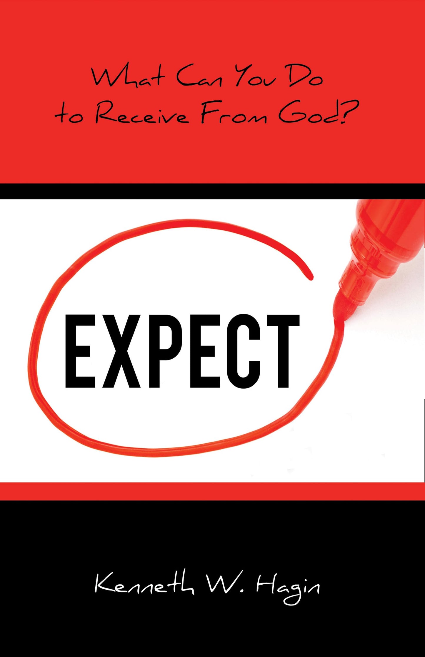 Expect: What Can You Do to Receive from God? - 4884