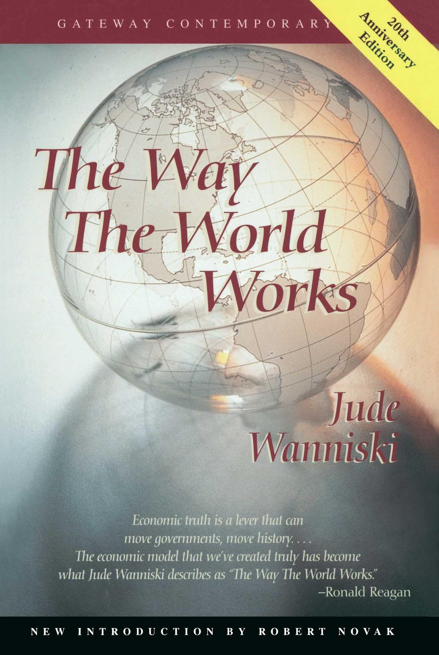 The Way the World Works (Gateway Contemporary) - 7942