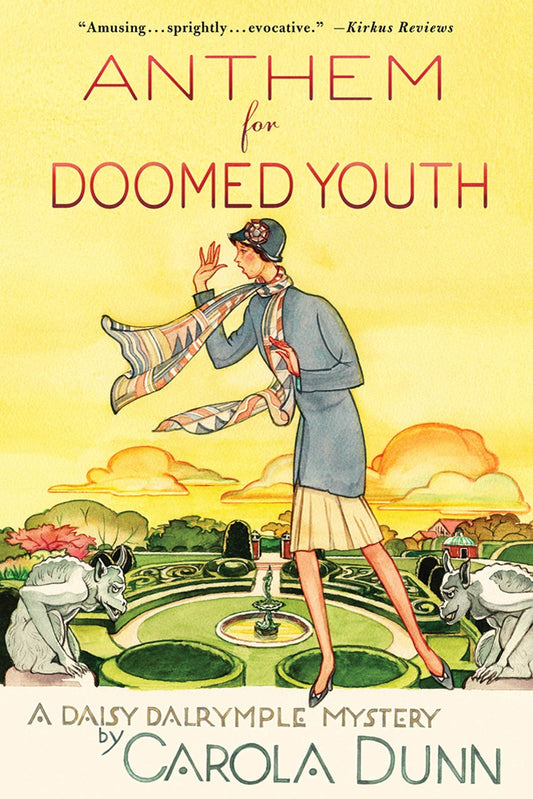 Anthem for Doomed Youth: A Daisy Dalrymple Mystery (Daisy Dalrymple Mysteries, 19)