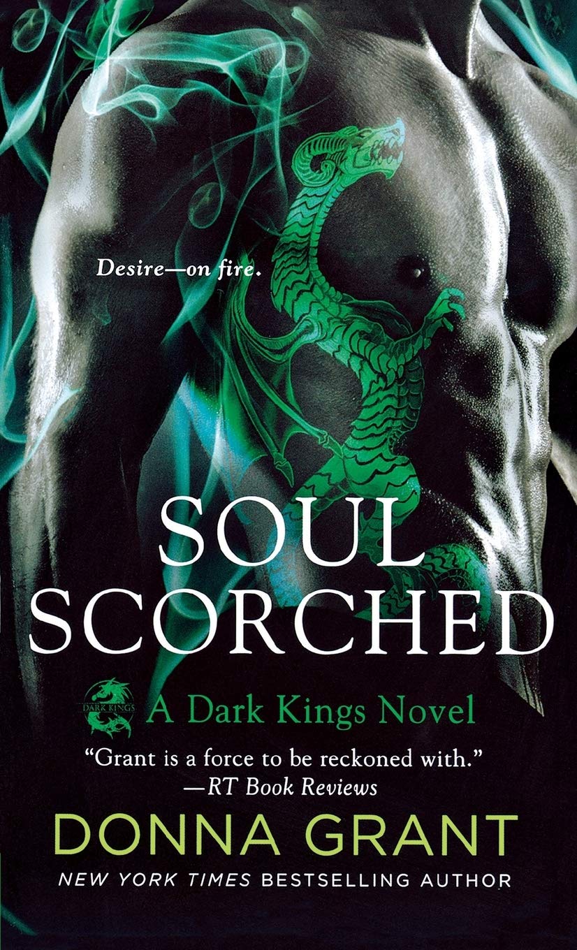 Soul Scorched: A Dark Kings Novel (Dark Kings, 6) - 3467