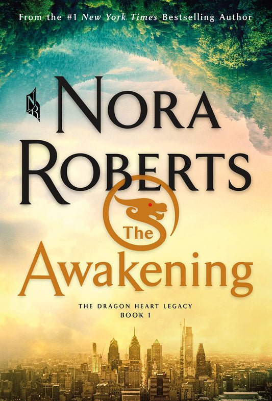 The Awakening: The Dragon Heart Legacy, Book 1 (The Dragon Heart Legacy, 1)