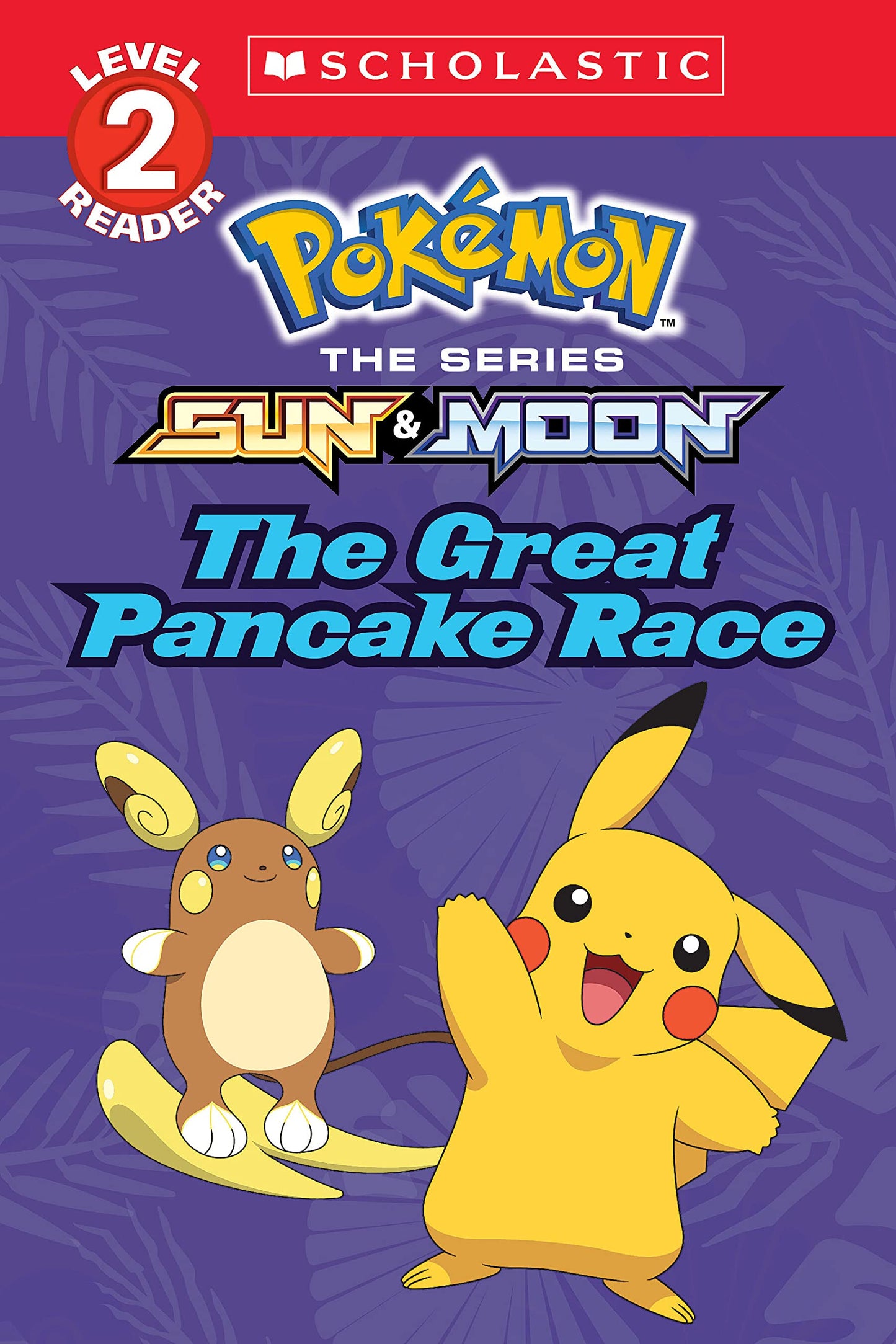 The Great Pancake Race (Pokémon: Scholastic Reader, Level 2) - 5041