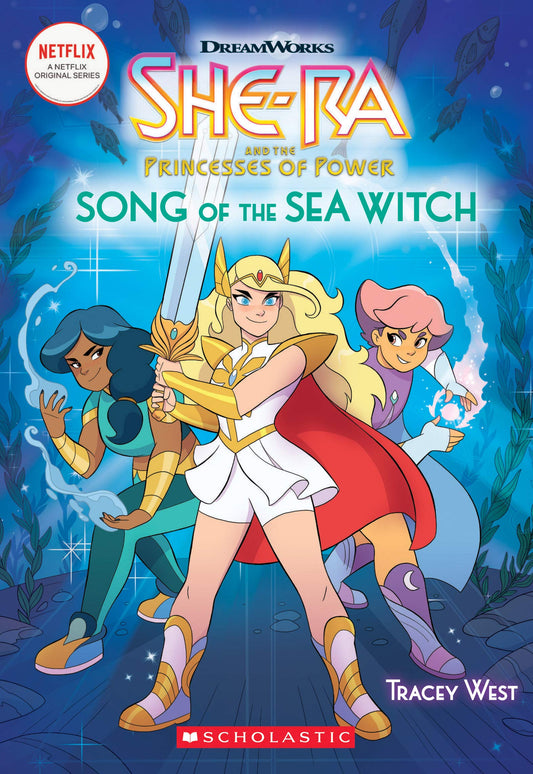 She-Ra: Song of the Sea Witch (She-Ra Chapter Book #3) - 7300