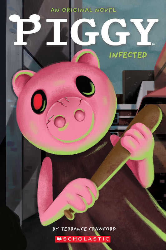 INFECTED: AN AFK BOOK (PIGGY ORI