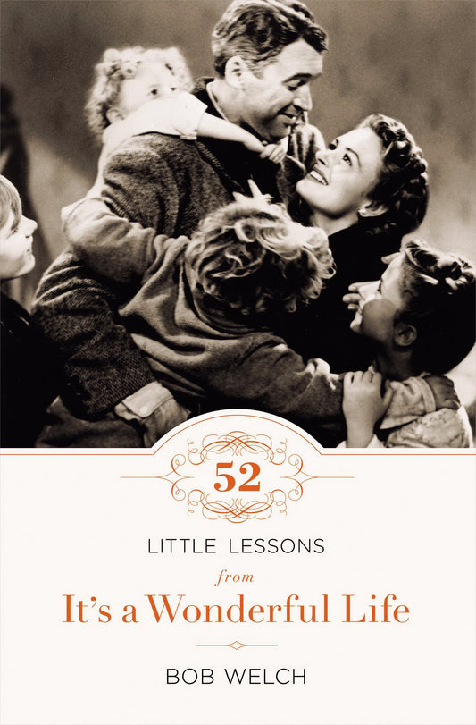 52 Little Lessons from It's a Wonderful Life