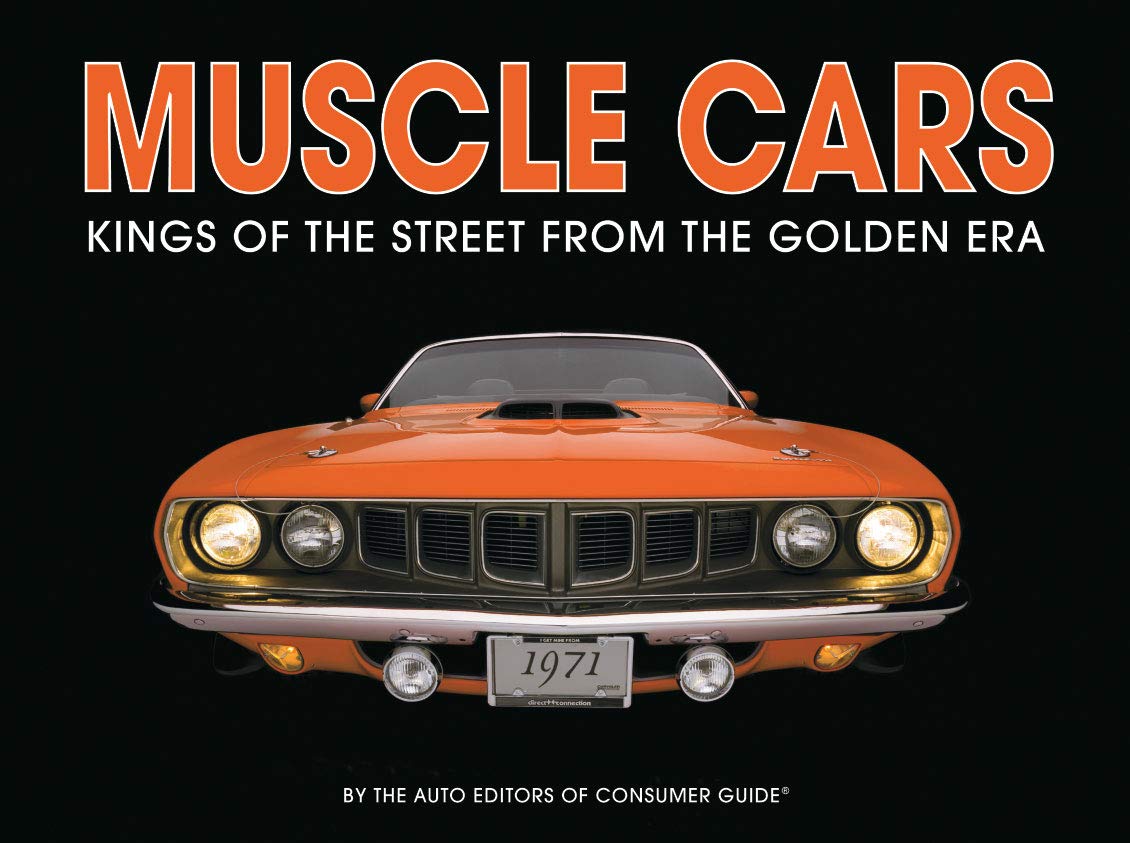 Muscle Cars: Kings of the Street From the Golden Era - 7634