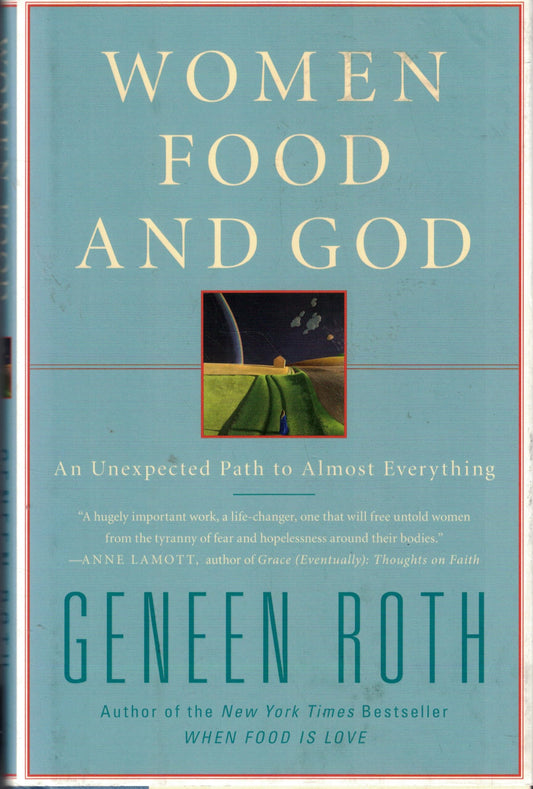 WOMEN FOOD AND GOD: AN UNEXPECTE - 5394